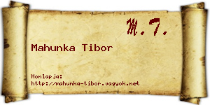 Mahunka Tibor névjegykártya